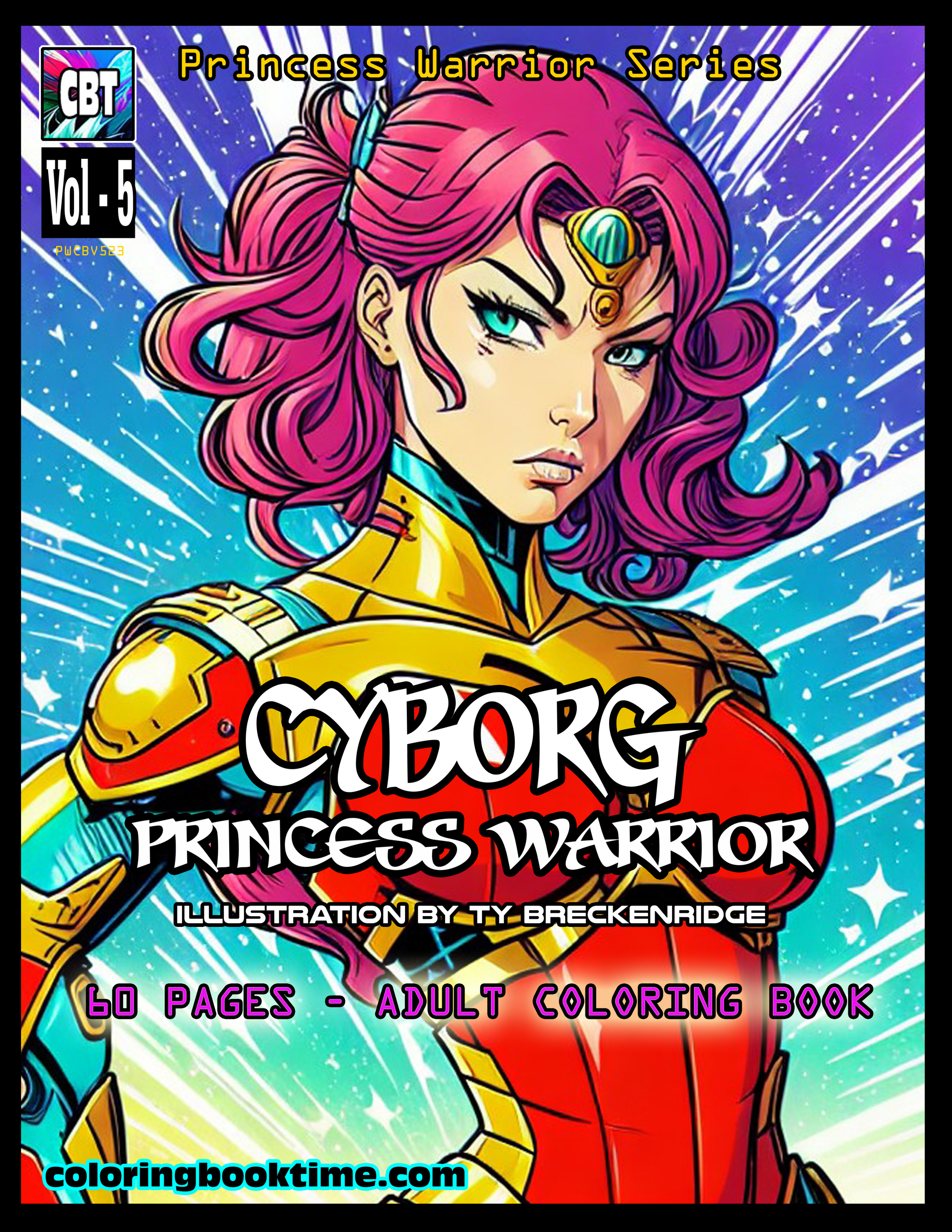 Cyborg Princess Warrior - Vol 5 Front Cover Img